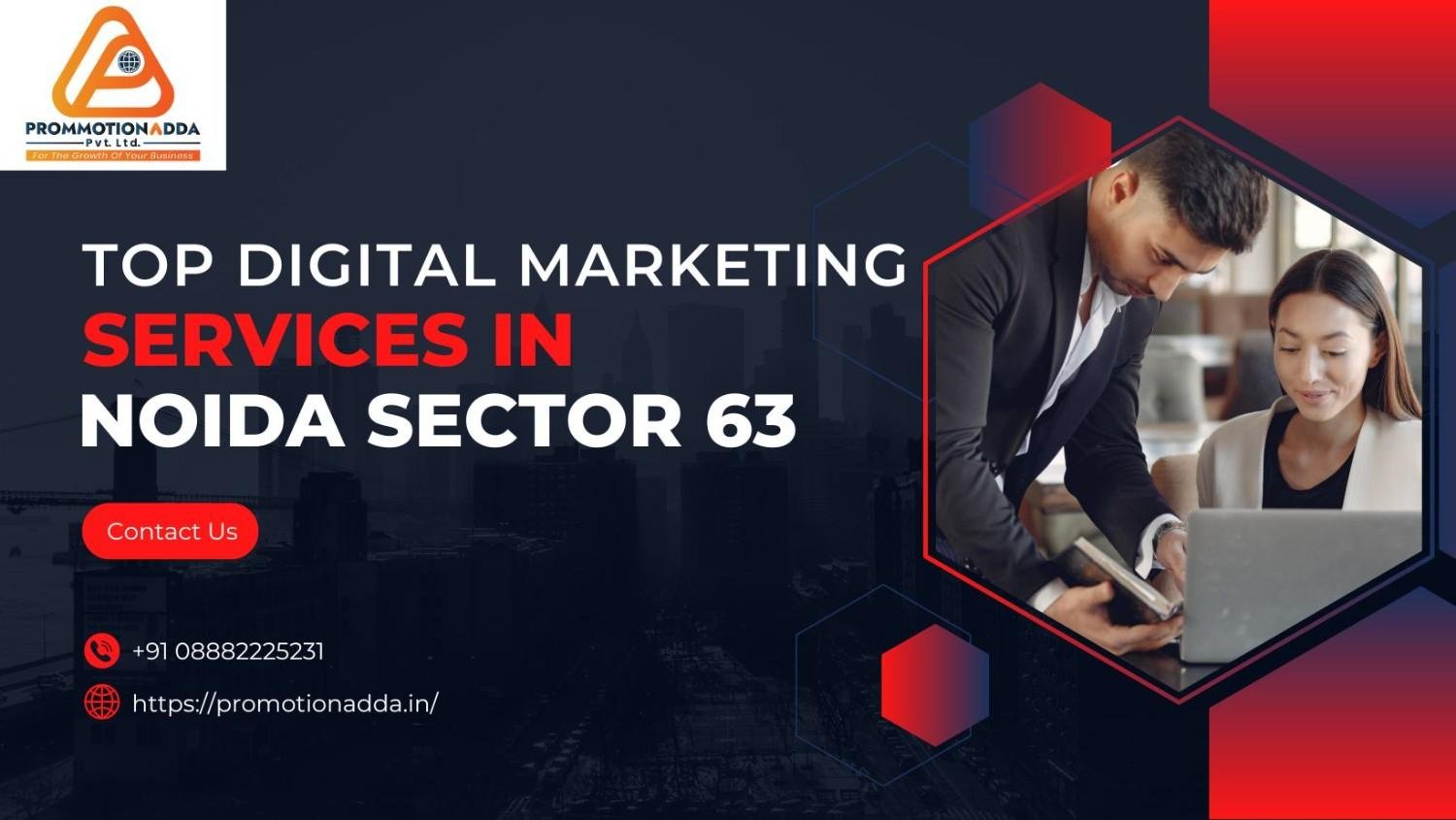 Top Digital Marketing Services in Noida Sector 63