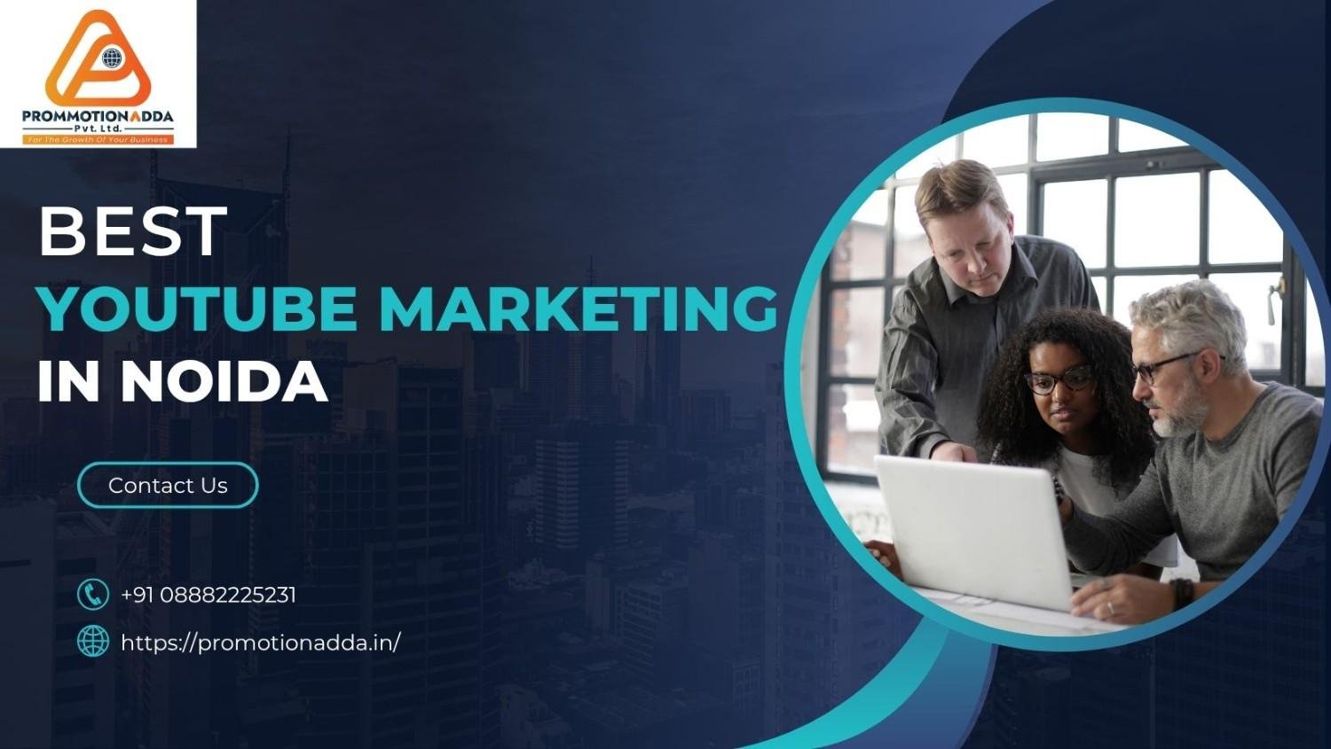 Best YouTube Marketing in Noida