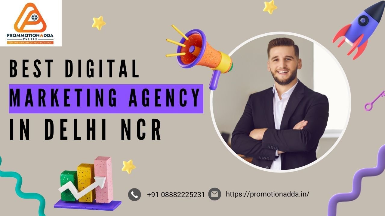 Best Digital Marketing Agency in Delhi NCR